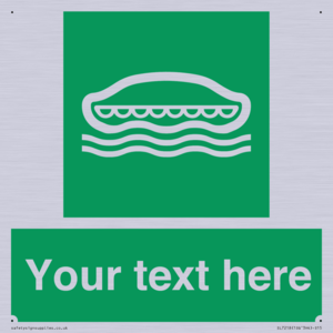 Custom sign safe condition Lifeboat